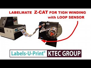 LabelMate Z-CAT - Label REWinder with Tension - Labels-U-Print ® - KTEC GROUP UK