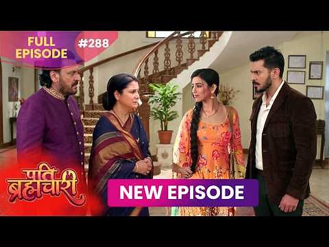 Pati Brahmchare Episode 288 | 18 April | Prediction | Kavery ki Wapsi? | Fan made Fictional story