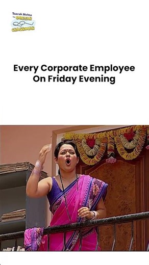 Every Corporate Employee On Friday Evening! #comedy #tarakmehta #mumbaiindians #csk #rcb #funny