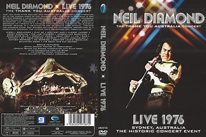 Neil Diamond - The Thank You Australia Concert - Live 1976 - Sydney, Australia - The Historic Concert Event