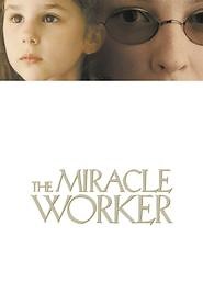 The Miracle Worker (2000) - AZ Movies