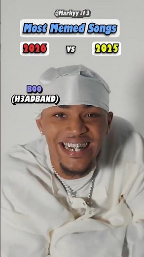 Most Memed Songs Of 2026 vs 2025