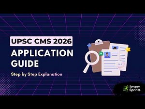 UPSC CMS 2026 Form Filling Guide | Step by Step Application for Medical Graduates | Synapse Sprints