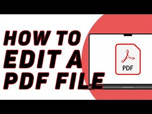 How To Edit A Pdf File - Quick Guide
