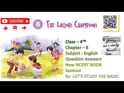 Class 4rth / English Santoor |The Lagori Champions | by let's study the basic Ch-8 | Question Answer