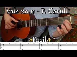 Vals facilito para mejorar la técnica 👌- Vals 11 (F. Carulli) -Guitarra paso a paso 😃