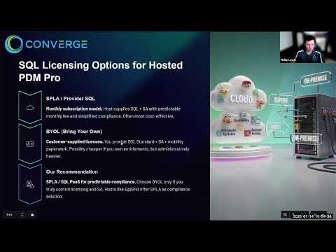 Converge Webinar - PDM Standard vs. Pro - 9. MS SQL for Hosting