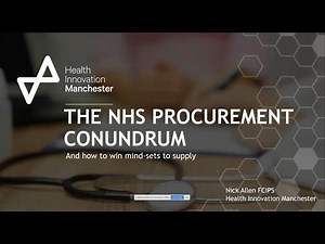 The NHS Procurement Conundrum - Nick Allen FCIPS