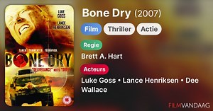 Bone Dry (2007)