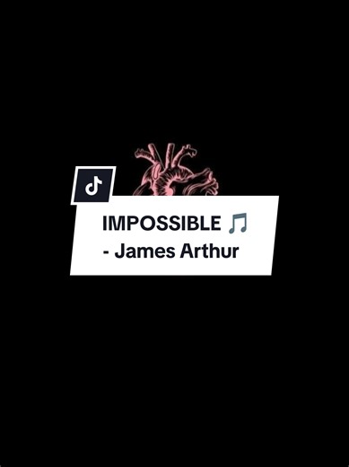 Understanding the Lyrics of 'Impossible' by James Arthur