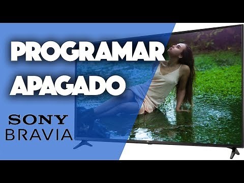 Programar apagado TV Sony Bravia 40