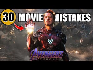 30 Mistakes in AVENGERS: ENDGAME
