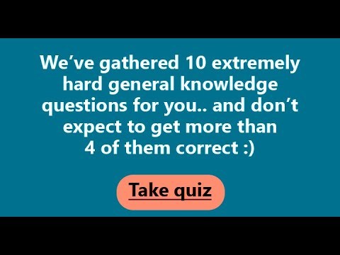 Extremely Hard Trivia Quiz