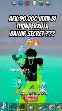AFK 90K IKAN DI THUNDERZILLA, GAK DAPET THUNDERZILLA TAPI PANEN SECRET - FISH IT #robloxindonesia