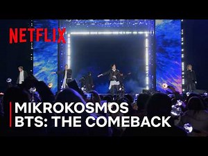 Mikrokosmos | BTS: El comeback en vivo | Arirang | Clip oficial | Netflix