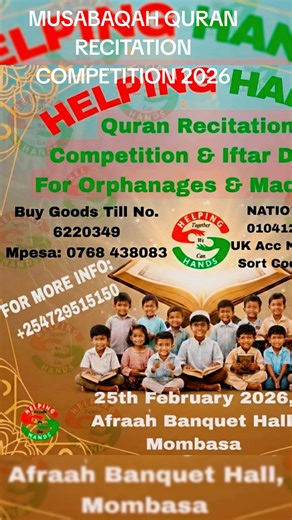 #helpinghands #helpinghands HELPING HANDS 2021 to 2025 now 2026 MUSABAQAH Quran recitation competition held at Afrah Hall in serani Grounds, Alhamdulillah all went well ,our one of a kind Quran recitation competition where we bring the competitors from Remote villages, orphanages to come compete with our ones from different mombasa Markaz and Madrassas, despite the winners scooping the mega prize, we still award each one of them with certification of appreciation and attendance..Alhamdulillah al