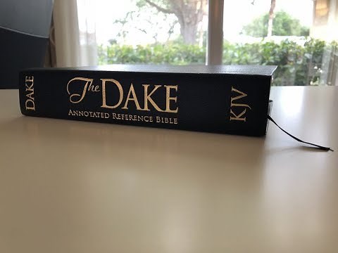 The Dake Annotated Reference Bible KJV Review