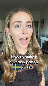This is how you anger a Swedish person