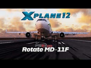 X-Plane 12 | Rotate MD-11 | Full Flight | LIMC-LIRF