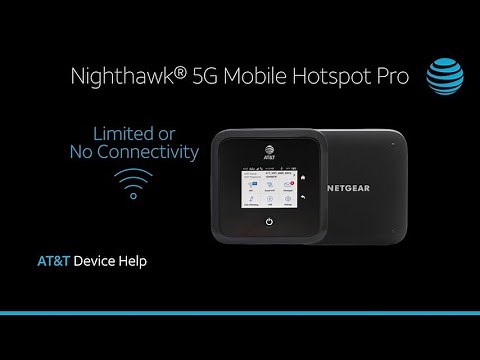 Learn about Limited or No Connectivity on the Netgear Nighthawk 5G Mobile Hotspot Pro | AT&T