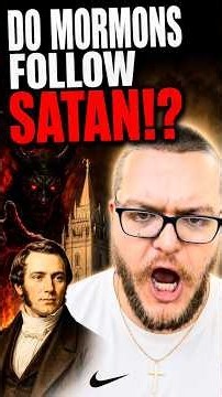 Do Mormons Follow Satan?