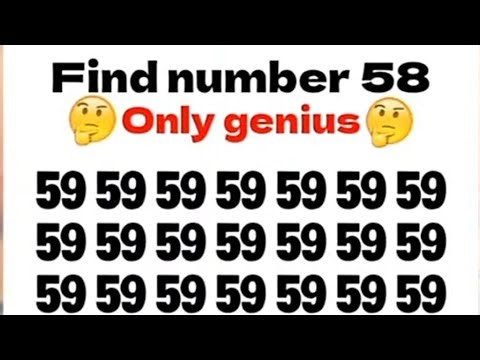 Find The Number 58 between 59, only genius person can find 58.