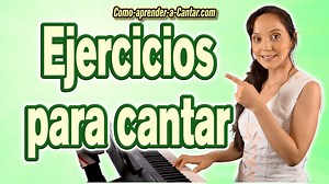 10 Ejercicios para cantar - vocalizar, afinar, agudos, graves - Guía práctica