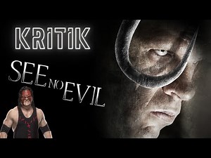 SEE NO EVIL (2006) Kritik Review | WWE Superstar KANE goes Slasher 💪🏽⛏️