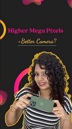 Higher Mega Pixels = Better camera?