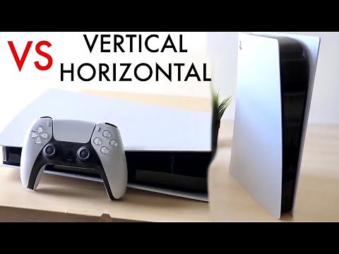 Playstation 5: Vertical Vs Horizontal! (Which Should You Do?)