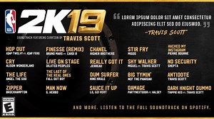NBA 2K19 Soundtrack Curated by Travis Scott, Listen to it on Spotify Here