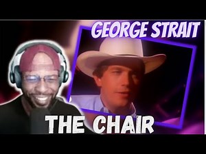 GEORGE STRAIT - THE CHAIR: LEGENDARY COUNTRY SONG BY THE KING OF COUNTRY MUSIC! - REACTION🌟🎶🎸🤠
