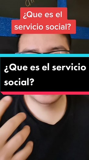 Todo sobre el servicio social en México