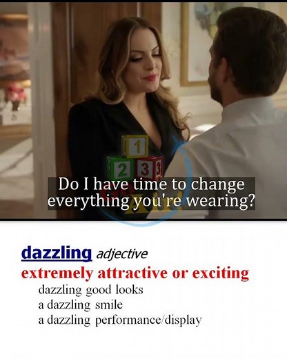 Dazzling - Meaning, Pronunciation, Usage | Learn English with TV Shows