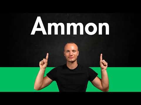 How to Pronounce AMMON (Correctly)