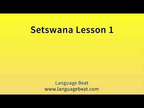 Learn Setswana : Lesson 1 - Setswana Phrases for Beginners