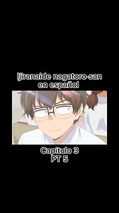 Ljiranaide nagatoro-san capitulo 3 parte 5 | Sacros__ff
