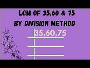 LCM of 35,60 and 75 by division method in Urdu /Hindi