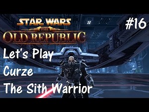 Let's Replay SWTOR: Sith Warrior Part 16 [The Assembly Line]