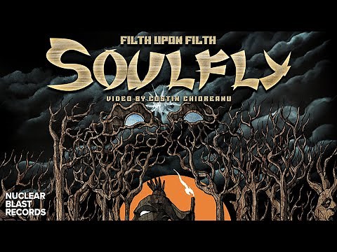 SOULFLY - Filth Upon Filth (OFFICIAL MUSIC VIDEO)