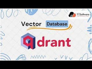 8. Qdrant - Vector Database