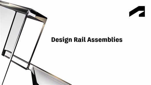 Design rail assemblies | Autodesk