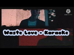 MGK - Waste Love Karaoke ft. Madison Love
