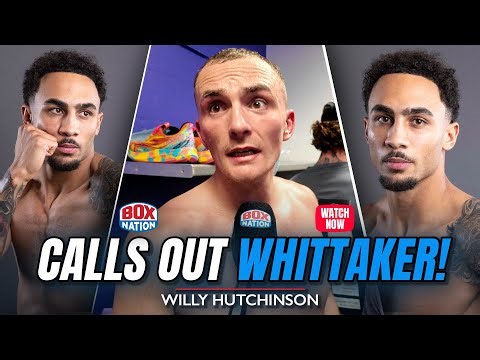 Willy Hutchinson RIPS Ben Whittaker In WILD Post-Fight Interview