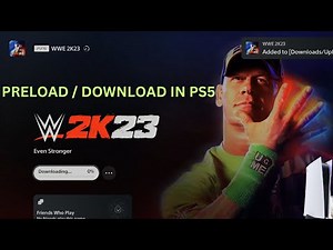 WWE 2K23 - How to PRELOAD / DOWNLOAD WWE 2K23 IN PS5 CONSOLE