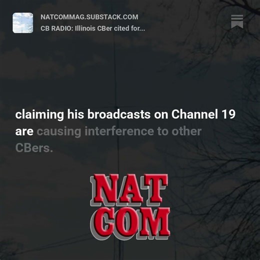 CB RADIO: Illinois citizens band operator cited for "broadcasting" on Channel 19