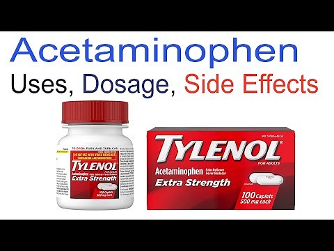 Acetaminophen Uses, Information, Dosage and Side effects