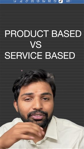 Difference between Product based vs Service based