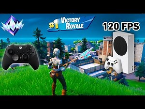 Fortnite Unreal Ranked Reload On Xbox Series S | Controller Gameplay | 120 FPS