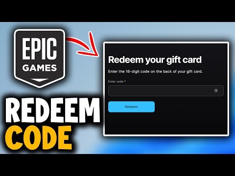 How to Redeem a Code on Epic Games - Easy Guide